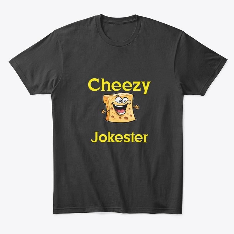 Cheezy Jokester