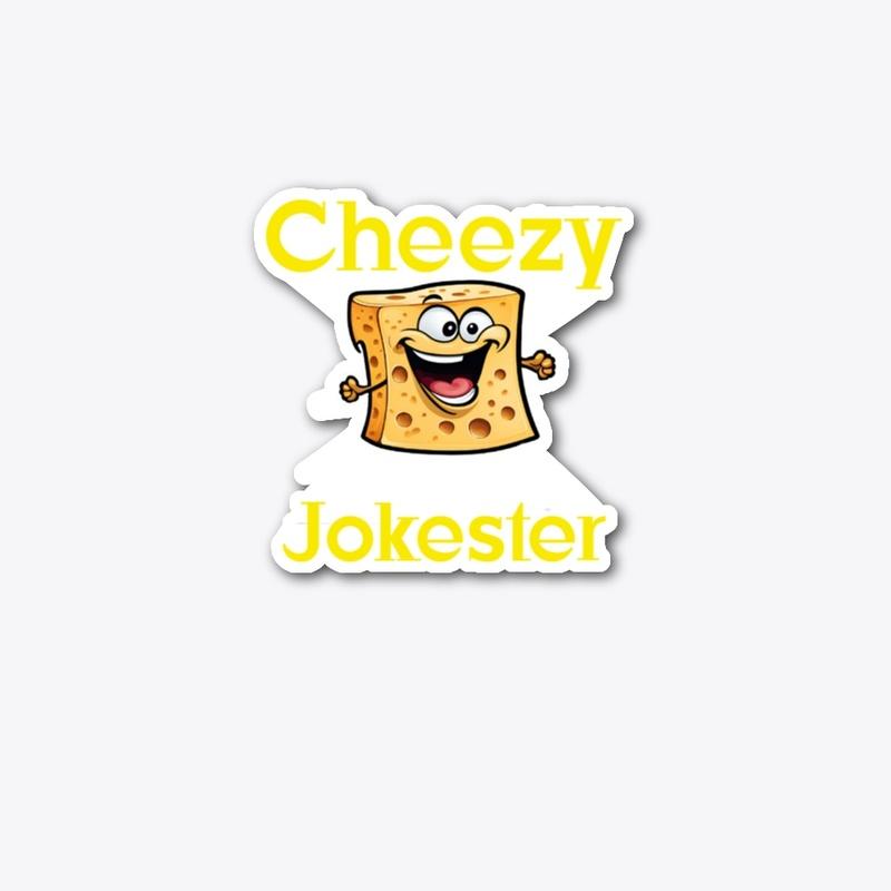 Cheezy Jokester